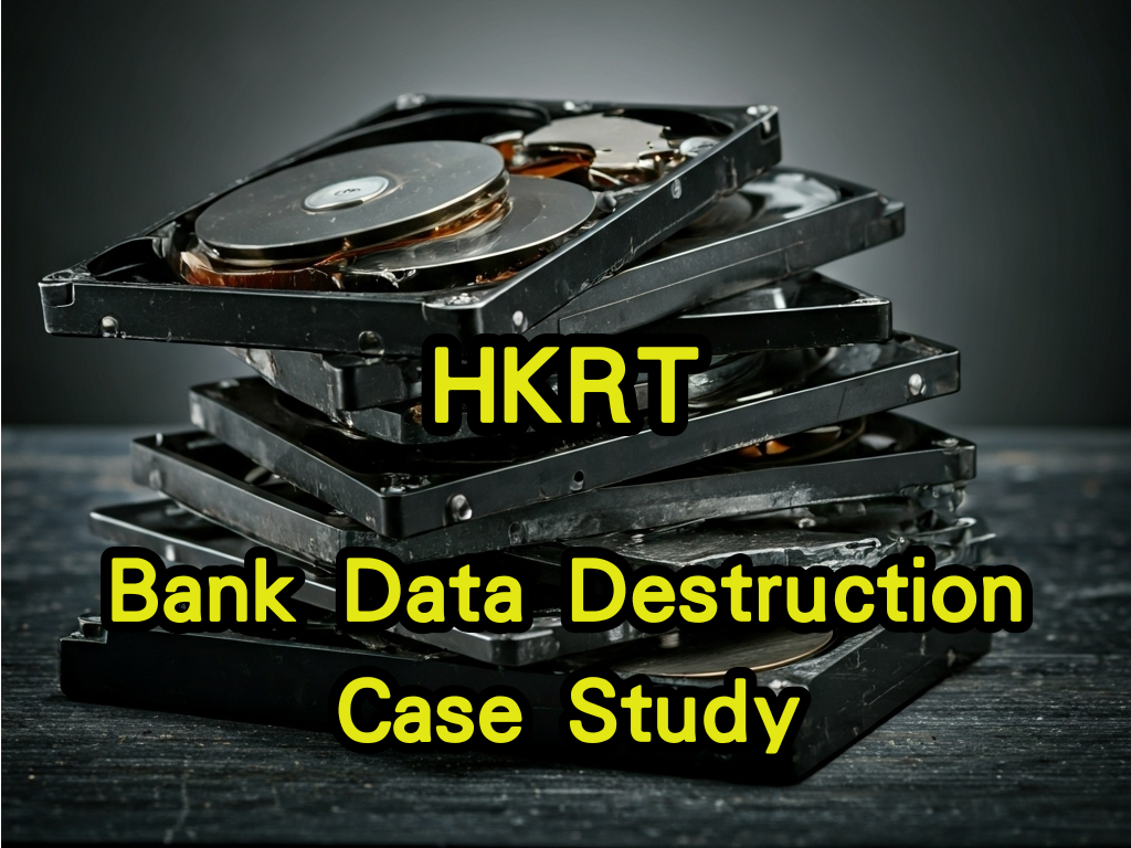 Bank Data Destruction Case Study